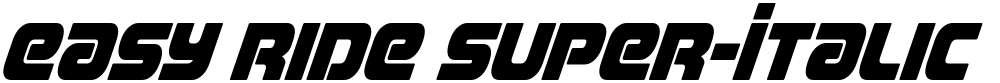 Easy Ride Super-Italic