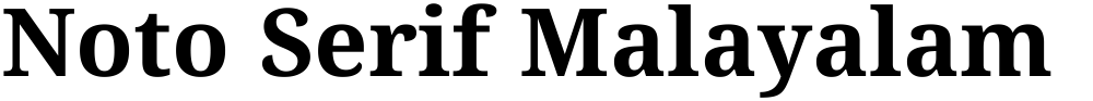 Noto Serif Malayalam