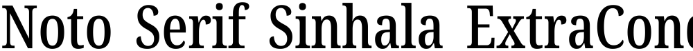 Noto Serif Sinhala ExtraCondensed Medium