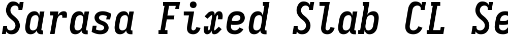 Sarasa Fixed Slab CL Semibold