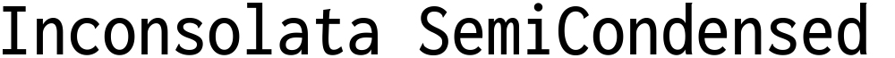 Inconsolata SemiCondensed Medium