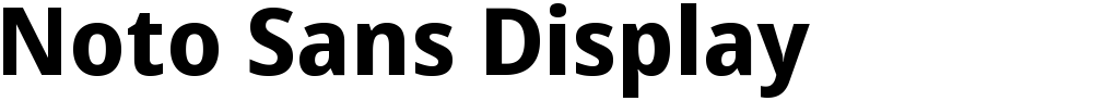 Noto Sans Display