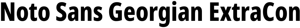 Noto Sans Georgian ExtraCondensed ExtraBold