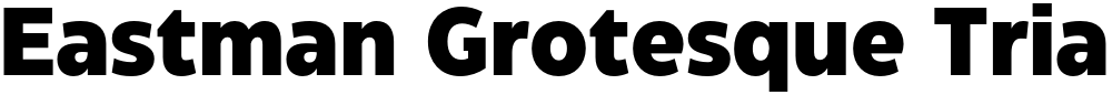 Eastman Grotesque Trial