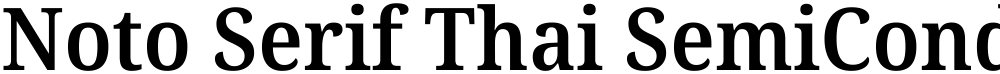 Noto Serif Thai SemiCondensed SemiBold