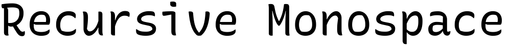 Recursive Monospace Casual