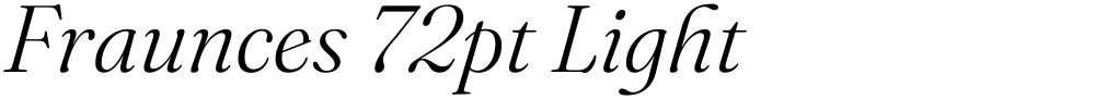 Fraunces 72pt Light