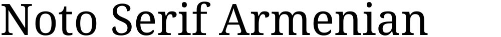 Noto Serif Armenian