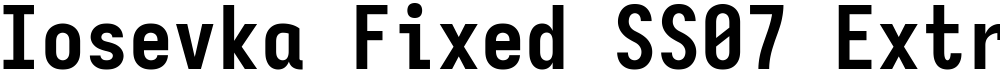 Iosevka Fixed SS07 Extrabold