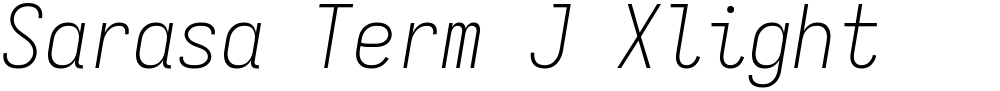 Sarasa Term J Xlight