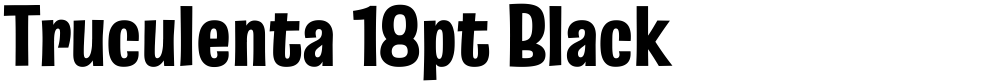 Truculenta 18pt Black