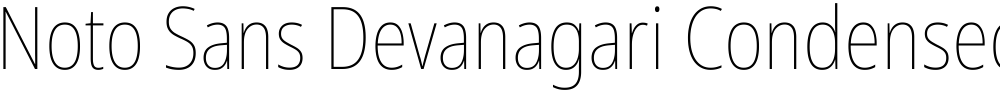 Noto Sans Devanagari Condensed Thin
