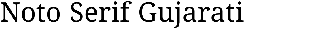 Noto Serif Gujarati