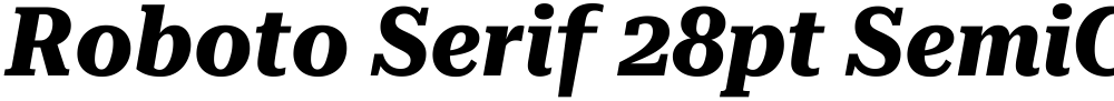 Roboto Serif 28pt SemiCondensed