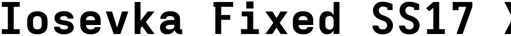 Iosevka Fixed SS17 XBdEx