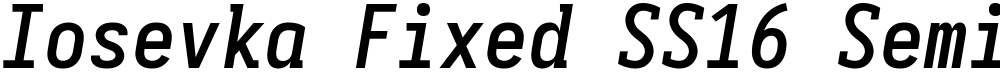 Iosevka Fixed SS16 Semibold