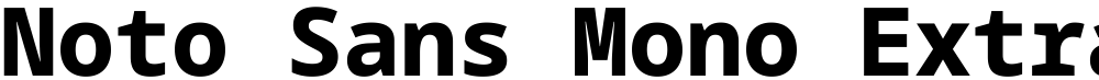 Noto Sans Mono ExtraBold
