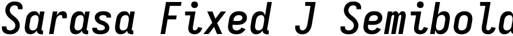 Sarasa Fixed J Semibold