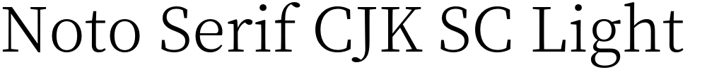 Noto Serif CJK SC Light