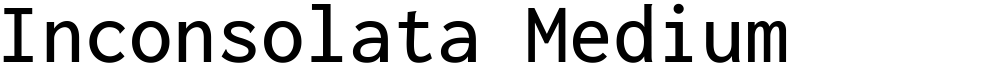 Inconsolata Medium