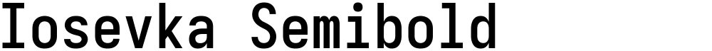 Iosevka Semibold
