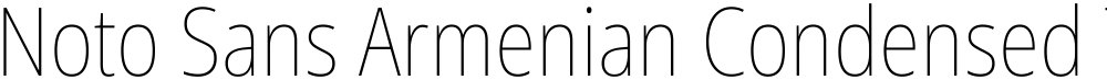 Noto Sans Armenian Condensed Thin