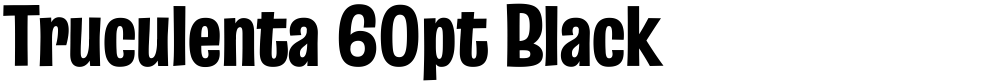 Truculenta 60pt Black