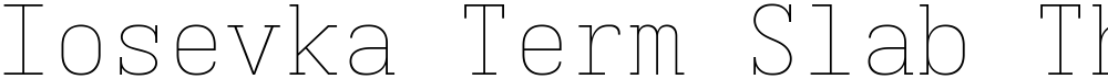 Iosevka Term Slab ThEx