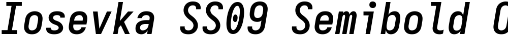 Iosevka SS09 Semibold Oblique