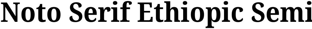 Noto Serif Ethiopic SemiCondensed