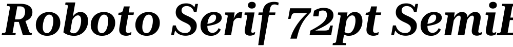 Roboto Serif 72pt SemiBold