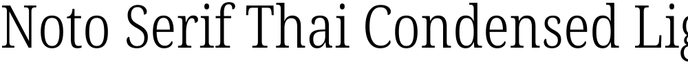 Noto Serif Thai Condensed Light