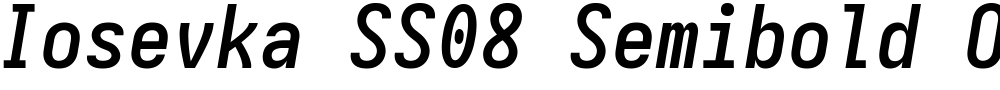 Iosevka SS08 Semibold Oblique