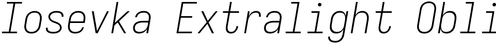 Iosevka Extralight Oblique