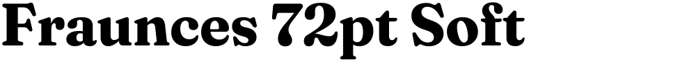 Fraunces 72pt Soft