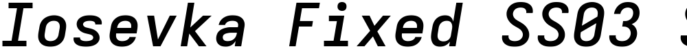 Iosevka Fixed SS03 SmBdExObl