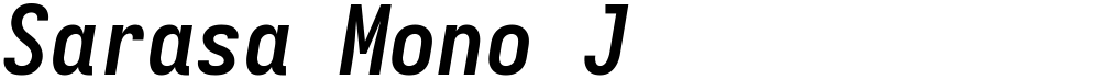 Sarasa Mono J