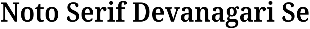 Noto Serif Devanagari SemiCondensed SemiBold