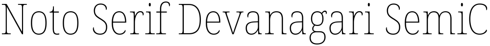 Noto Serif Devanagari SemiCondensed Thin