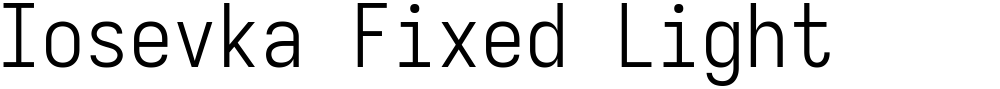 Iosevka Fixed Light