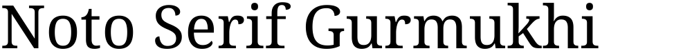 Noto Serif Gurmukhi