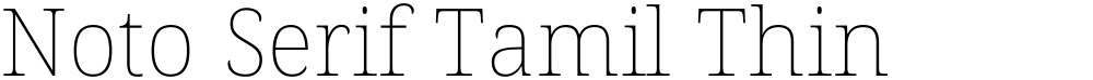 Noto Serif Tamil Thin