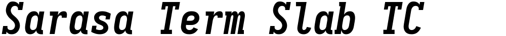 Sarasa Term Slab TC