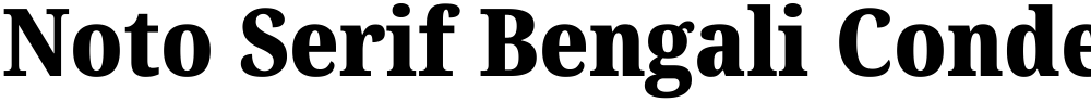 Noto Serif Bengali Condensed Black