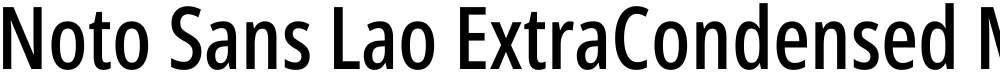 Noto Sans Lao ExtraCondensed Medium