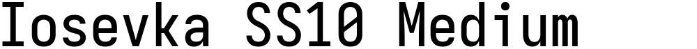 Iosevka SS10 Medium