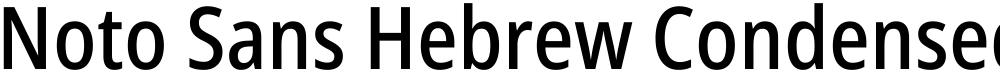 Noto Sans Hebrew Condensed Medium