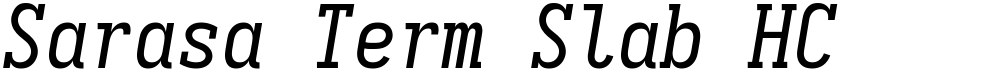 Sarasa Term Slab HC