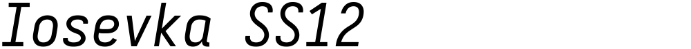 Iosevka SS12