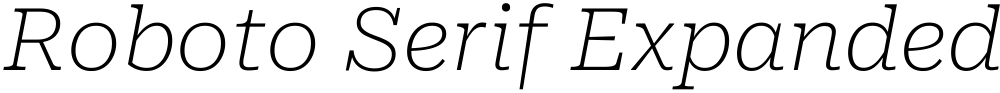 Roboto Serif Expanded Thin